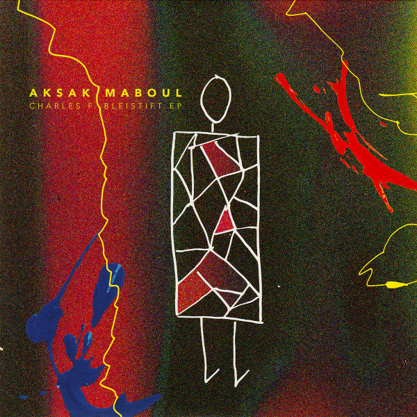 AKSAK MABOUL - CHARLES F. BLEISTIFT EP