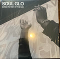 SOUL GLO - SONGS TO YEET AT THE SUN