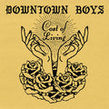 DOWNTOWN BOYS - COST OF LIVING