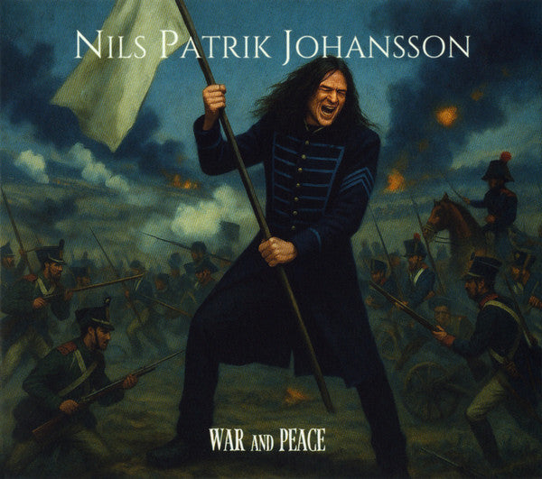 NILS PATRIK JOHANSSON - WAR AND PEACE