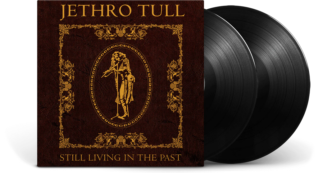 Jethro Tull - Still Living In The Past