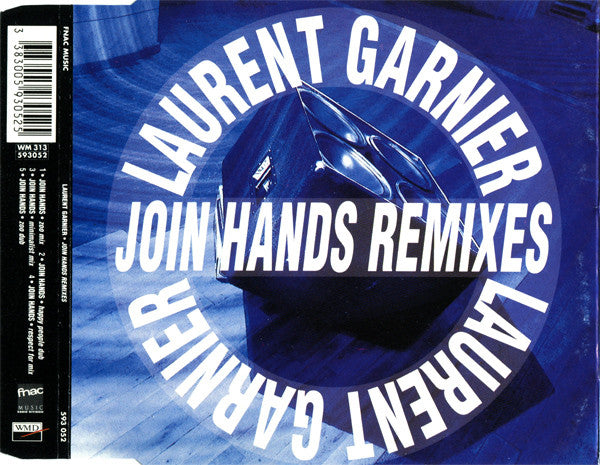 LAURENT GARNIER - Join Hands Remixes