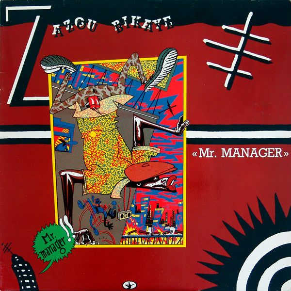 ZAZOU BIKAYE - Mr. Manager