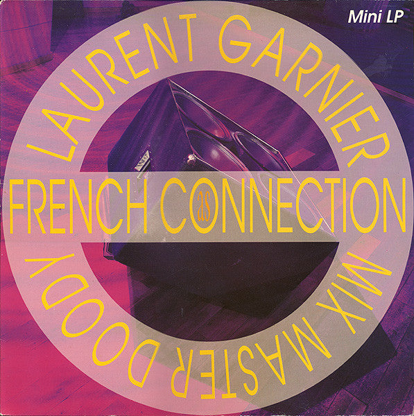 LAURENT GARNIER - Laurent Garnier & Mix Master Doody